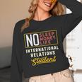 International Relations Major Student Shirt Graduation Unisex Long Sleeve T-Shirt