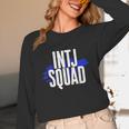 INTJ Personality Shy Introvert Overthinking Introverted Unisex Long Sleeve T-Shirt INTJ Personality Shy Introvert Overthinking Introverted Unisex Long Sleeve T-Shirt