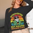 Introvert Cats Sarcasm Cat Lover Introverts Unisex Long Sleeve T-Shirt