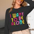 Introvert I Want To Be Alone Retro Wavy Unisex Long Sleeve T-Shirt Introvert I Want To Be Alone Retro Wavy Unisex Long Sleeve T-Shirt