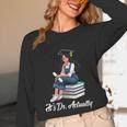 Its Dr Actually Doctorate PhD EdD Graduation Graduate Unisex Long Sleeve T-Shirt