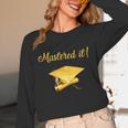 Mastered It Shirt Graduation MD Graduate Unisex Long Sleeve T-Shirt