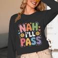 Nah I'Ll Pass Introvert Excuse Rest Humor Unisex Long Sleeve T-Shirt Nah I'Ll Pass Introvert Excuse Rest Humor Unisex Long Sleeve T-Shirt