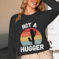 Not A Hugger Cactus Introvert Antisocial Unisex Long Sleeve T-Shirt