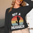Not A Hugger Cactus Introvert Antisocial Unisex Long Sleeve T-Shirt