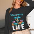 Pharmacy Life Pharmacist Chemist Student PharmD Graduation Unisex Long Sleeve T-Shirt