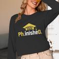 PhD Finished PhinisheD Class Of 2026 Phd Graduation Unisex Long Sleeve T-Shirt