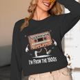 Please Be Patient I'm From The 1900s Humorous Saying Unisex Long Sleeve T-Shirt