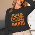 Please Be Patient I'm From The 1900s Ironic Millennial Quote Unisex Long Sleeve T-Shirt Please Be Patient I'm From The 1900s Ironic Millennial Quote Unisex Long Sleeve T-Shirt