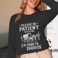 Please Be Patient I'm From The 1900s Western Wagon Unisex Long Sleeve T-Shirt