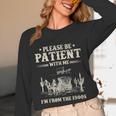 Please Be Patient With Me I'm From The 1900s Women Unisex Long Sleeve T-Shirt