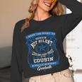 Proud Of Cousin Police Academy Graduation Shirt Unisex Long Sleeve T-Shirt