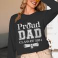 Proud Dad Of 2024 Graduate Father Senior 24 Graduation Unisex Long Sleeve T-Shirt