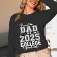 Proud Dad Of A 2025 College Graduate Graduation Unisex Long Sleeve T-Shirt