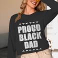 Proud Dad Father's Day Graduation Holiday Unisex Long Sleeve T-Shirt