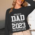 Proud Dad Graduation Senior 23 Grad Class Of 2023 Unisex Long Sleeve T-Shirt