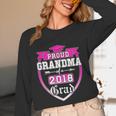 Proud Grandma Of a 2018 Grad Graduation Family Unisex Long Sleeve T-Shirt