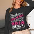 Proud Grandma Of a 2018 Senior Tshirt Graduation Unisex Long Sleeve T-Shirt
