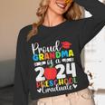 Proud Grandma Of Class Of 2024 Preschool Graduate Graduation Unisex Long Sleeve T-Shirt