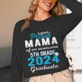 Proud Mama Of 5th Grade Graduate 2024 Elementary Graduation Unisex Long Sleeve T-Shirt
