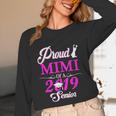 Proud MIMI Of A Class 2019 Senior Tshirt Graduation Unisex Long Sleeve T-Shirt