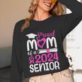Proud Mom Of A 2024 Senior Graduation Unisex Long Sleeve T-Shirt