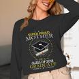 Proud Mother The Class Of 2018 Graduate Graduation Shirt S3 Unisex Long Sleeve T-Shirt