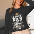 Proud Nan Of A Class Of 2025 Graduate Senior Graduation Unisex Long Sleeve T-Shirt