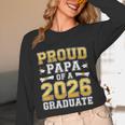 Proud Papa Of A 2026 Graduate Shirt Class Of 2026 Graduation Unisex Long Sleeve T-Shirt