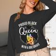 Proud Queen PhD Doctorate Degree Graduation Woman Girl Unisex Long Sleeve T-Shirt