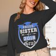 Proud Sister Of a 2018 Grad Graduation Family Unisex Long Sleeve T-Shirt