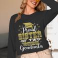 Proud Sister Of Two 2025 Graduates Graduation Family Unisex Long Sleeve T-Shirt