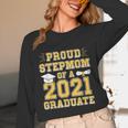 Proud Stepmom Of a 2021 Graduate School Graduation Party Unisex Long Sleeve T-Shirt