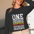 Psychology Graduation Shirt Hotter By One Degree University Unisex Long Sleeve T-Shirt