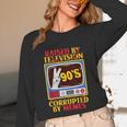 Raised By Television Corrupted By Memes Internet Nostalgia Unisex Long Sleeve T-Shirt