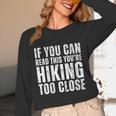 If You Can Read This Hiking Lover Introvert Hiker Unisex Long Sleeve T-Shirt