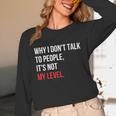 Sarcastic Introvert Attitude Quote Unisex Long Sleeve T-Shirt