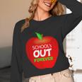 School Is Out Forever Graduation Humor Unisex Long Sleeve T-Shirt