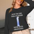Science Joke Chemistry College High School Graduation Unisex Long Sleeve T-Shirt
