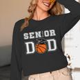 Senior 2026 Dad Basketball Graduation Unisex Long Sleeve T-Shirt