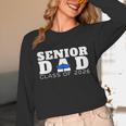 Senior Dad 2026 Class Of 2026 Graduation Unisex Long Sleeve T-Shirt