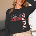 Senior Sister Class Of 2026 Proud Big Sis Graduation Family Unisex Long Sleeve T-Shirt
