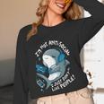 Shark Don’t Like People Antisocial Introvert Unisex Long Sleeve T-Shirt