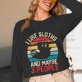 I Like Sloths And Maybe 3 People Sloth Introvert Vintage Unisex Long Sleeve T-Shirt