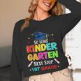 So Long Kindergarten Graduation 2025 Graduate 1st Grade Unisex Long Sleeve T-Shirt