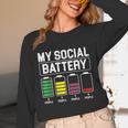 My Social Battery Introverted Low Energy Antisocial Unisex Long Sleeve T-Shirt