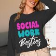 Social Worker Work Coworkers Best Friend Graduation MSW Unisex Long Sleeve T-Shirt