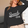 Speech Therapist Graduation 2019 Shirt Speech Therapy Unisex Long Sleeve T-Shirt