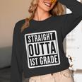 Straight Outta 1st Grade First Graduate Graduation Student Unisex Long Sleeve T-Shirt