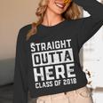 Straight Outta Here Class Of 2018 Senior Graduation Unisex Long Sleeve T-Shirt
